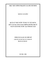 Tóm tắt Luận án tiến sĩ Kinh tế: Quản lý nhà nước về đầu tư xây dựng kết cấu hạ tầng giao thông đường bộ từ ngân sách nhà nước tại tỉnh Hà Nam