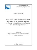 Tóm tắt luận văn Thạc sĩ Tài chính ngân hàng: Hoàn thiện công tác xây dựng định mức dự toán chi thường xuyên đầu thời kỳ ổn định ngân sách 2017-2020 tỉnh Quảng Nam