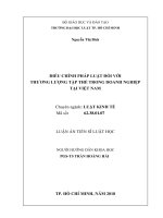Tóm tắt Luận án tiến sĩ Luật học: Điều chỉnh pháp luật đối với thương lượng tập thể trong doanh nghiệp tại Việt Nam