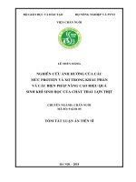 Tóm tắt Luận án tiến sĩ Nông nghiệp: Nghiên cứu ảnh hưởng của các mức protein và xơ trong khẩu phần và các biện pháp nâng cao hiệu quả sinh khí sinh học của chất thải lợn thịt