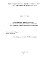 Tóm tắt luận án Tiến sĩ Nông nghiệp: Nghiên cứu đặc điểm sinh vật học và biện pháp kỹ thuật để mở rộng diện tích một số giống chè có triển vọng ở Việt Nam