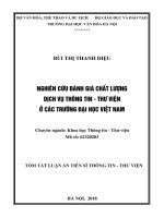 Tóm tắt Luận án tiến sĩ Khoa học Thông tin Thư viện: Nghiên cứu đánh giá chất lượng dịch vụ thông tin – thư viện ở các trường đại học Việt Nam