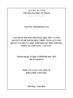 Vận dụng phương pháp dạy học nêu và giải quyết vấn đề nhằm phát triển năng lực giải quyết vấn đề của học sinh khi dạy học chương “Khúc xạ ánh sáng” – Vật lý 11