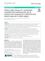 Fathers today: Design of a randomized controlled trial examining the role of oxytocin and vasopressin in behavioral and neural responses to infant signals