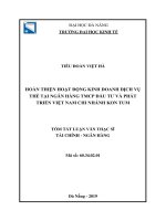 Tóm tắt luận văn Thạc sĩ Tài chính ngân hàng: Hoàn thiện hoạt động kinh doanh dịch vụ thẻ tại Ngân hàng TMCP Đầu tư và Phát triển Việt Nam – Chi nhánh Kon Tum