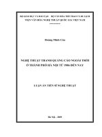 Luận án tiến sĩ Nghệ thuật: Nghệ thuật tranh quảng cáo ngoài trời ở thành phố Hà Nội từ năm 1986 đến nay