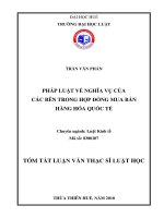 Tóm tắt Luận văn thạc sĩ Luật học: Pháp luật về nghĩa vụ của các bên trong hợp đồng mua bán hàng hoá quốc tế
