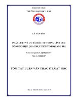 Tóm tắt Luận văn thạc sĩ Luật học: Pháp luật về ưu đãi đầu tư trong lĩnh vực nông nghiệp, qua thực tiễn tỉnh Quảng Trị