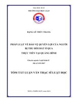 Tóm tắt Luận văn thạc sĩ Luật học: Pháp luật về bảo vệ quyền lợi của người bị thu hồi đất ở, qua thực tiễn tại Quảng Bình