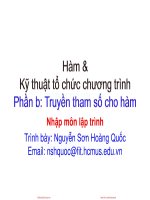 Bài giảng Nhập môn lập trình: Hàm và kỹ thuật tổ chức chương trình - Nguyễn Sơn Hoàng Quốc (tt)