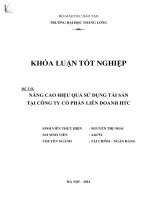 Khóa luận tốt nghiệp: Nâng cao hiệu quả sử dụng tài sản của Công ty Cổ phần liên doanh HTC