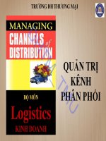 Bài giảng Quản trị kênh phân phối: Chương 1 – ĐH Thương mại