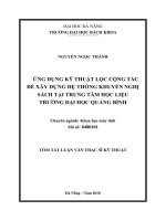 Ứng dụng kỹ thuật lọc cộng tác để xây dựng hệ thống khuyến nghị sách tại trung tâm học liệu trường đại học quảng bình