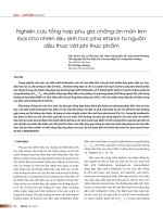 Nghiên cứu tổng hợp phụ gia chống ăn mòn kim loại cho nhiên liệu sinh học pha Etanol từ nguồn dầu thực vật phi thực phẩm