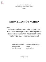 Khóa luận tốt nghiệp: Giải pháp nâng cao chất lượng cho vay doanh nghiệp vừa và nhỏ tại Ngân hàng Nông nghiệp và Phát triển Nông thôn Việt Nam - chi nhánh Quế Võ