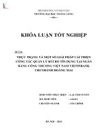 Khóa luận tốt nghiệp: Thực trạng và một số giải pháp cải thiện công tác quản lý rủi ro tín dụng tại Ngân hàng Công thương Việt Nam chi nhánh Hoàng Mai