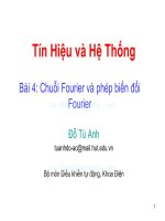 Bài giảng Tín hiệu và hệ thống: Bài 4 - Đỗ Tú Anh