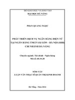 Tóm tắt Luận văn Thạc sĩ Tài chính Ngân hàng: Phát triển dịch vụ ngân hàng điện tử tại Ngân hàng TMCP Sài Gòn - Hà Nội (SHB) - Chi nhánh Đà Nẵng