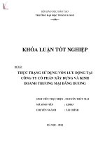 Khóa luận tốt nghiệp: Thực trạng sử dụng vốn lưu động tại công ty Cổ phần Xây dựng và Kinh doanh Thương mại Đăng Dương