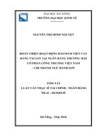 Tóm tắt Luận văn Thạc sĩ Tài chính - Ngân hàng: Hoàn thiện hoạt động bảo đảm tiền vay bằng tài sản tại Ngân hàng thương mại cổ phần Công thương Việt Nam - Chi nhánh Ngũ Hành Sơn