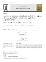 A review on plants extract mediated synthesis of silver nanoparticles for antimicrobial applications: A green expertise