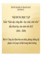 Bài thuyết trình Bài 6: Công tác đảm bảo an ninh, phòng chống tội phạm và tệ nạn xã hội trong nhà trường