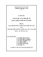 Bài tiểu luận: Quan hệ quốc tế qua chiến tranh Triều Tiên (1950-1953) cuộc nội chiến 3 ở Trung Quốc (1946-1949) và quan hệ Trung-Xô-Mỹ (1950-1991)