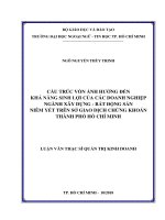 Luận văn Thạc sĩ Quản trị kinh doanh: Cấu trúc vốn ảnh hưởng đến khả năng sinh lợi của các doanh nghiệp ngành xây dựng - bất động sản niêm yết trên Sở Giao dịch chứng khoán Thành phố Hồ Chí