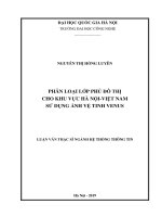 Phân loại lớp phủ đô thị cho khu vực hà nội  việt nam sử dụng ảnh vệ tinh venus 