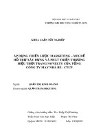 Khóa luận tốt nghiệp: Áp dụng chiến lược marketing – mix để hỗ trợ xây dựng và phát triển thương hiệu thời trang Novelty của Tổng Công ty may Nhà Bè - CTCPg ty may Nhà Bè CTCP