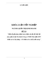 Khóa luận tốt nghiệp: Một số giải pháp nhằm hoàn thiện cơ cấu tổ chức bộ máy quản lý tại Chi nhánh Công ty TNHH Nhà nước MTV Khảo sát và Xây dựng – XN Khảo sát và xử lý nền móng