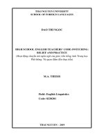 HIGH SCHOOL ENGLISH TEACHERS’ CODE SWITCHING BELIEF AND PRACTICE 