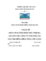 Đề tài: Phân tích tình hình tiêu thụ bia của Công ty Cổ phần Thương mại Bia Sài Gòn Tại Đồng Bằng Sông Cửu Long