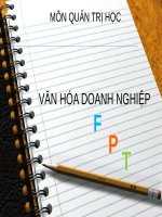 Bài thuyết trình: Văn hóa doanh nghiệp FPT