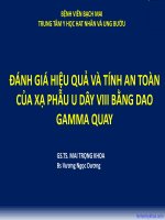 Đề tài nghiên cứu: Đánh giá hiệu quả và tính an toàn của xạ phẫu U dây VIII bằng dao gamma quay