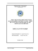 Tóm tắt Khóa luận tốt nghiệp khoa Xuất bản - Phát hành: Thực trạng hoạt động phát hành sách giáo khoa tại công ty Sách - Thiết bị và xây dựng trường học Hà Nội trong hai năm 2009-2010