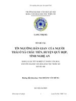 Tóm tắt Khóa luận tốt nghiệp khoa Văn hóa dân tộc thiểu số: Tín ngưỡng dân gian của người Thái ở xã Châu Tiến, huyện Quỳ Hợp, tỉnh Nghệ An
