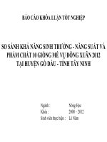 Báo cáo khóa luận tốt nghiệp: So sánh khả năng sinh trưởng - năng suất và phẩm chất 10 giống mè vụ đông xuân 2012 tại huyện Gò Dầu - tỉnh Tây Ninh