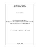 Tổ chức hoạt động thực tế trong giáo dục đạo đức nghề nghiệp cho học viên trường cao đẳng an ninh nhân dân i 