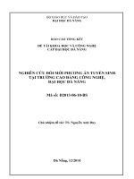 Tóm tắt báo cáo tổng kết đề tài khoa học và công nghệ cấp Đại học Đà Nẵng:  Nghiên cứu đổi mới phương án tuyển sinh tại trường Cao đẳng Công nghệ, Đại học Đà Nẵng