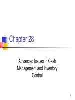 Lecture Managerial finance - Chapter 28: Advanced issues in cash management and inventory control