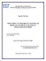 Luận văn Thạc sĩ Tâm lý học: Nhận thức và thái độ của người lao động về vấn đề tư vấn tâm lý trong doanh nghiệp
