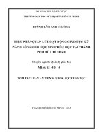 Tóm tắt Luận án Tiến sĩ Khoa học giáo dục: Biện pháp quản lý hoạt động giáo dục kỹ năng sống cho học sinh tiểu học tại thành phố Hồ Chí Minh