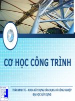 Bài giảng cơ học công trình chương 1   trần minh tú