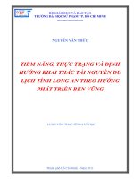 Luận văn Thạc sĩ Địa lý học: Tiềm năng, thực trạng và định hướng khai thác tài nguyên du lịch tỉnh Long An theo hướng phát triển bền vững