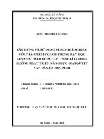 Xây dựng và sử dụng video thí nghiệm với phần mềm Coach trong dạy học chương “Dao động cơ” - Vật lí 12 theo hướng phát triển năng lực giải quyết vấn đề của học sinh