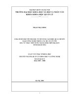 Luận văn Thạc sĩ Khoa học: Chia sẻ rủi ro với nhà đầu tư để nâng cao hiệu quả chuyển giao công nghệ trong các dự án có vốn đầu tư trực tiếp nước ngoài (FDI) trên địa bàn tỉnh Hải Dương.