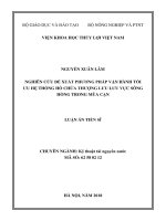 Tóm tắt Luận văn tiến sĩ Kỹ thuật: Nghiên cứu đề xuất phương pháp vận hành tối ưu hệ thống hồ chứa thượng lưu lưu vực sông Hồng trong mùa cạn