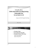 Bài giảng Chuyên đề 2: Chính sách kinh tế và tăng trưởng trong ngắn hạn – Xét mô hình IS-LM