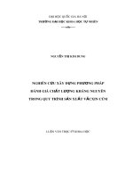 Luận văn Thạc sĩ Khoa học: Nghiên cứu  xây dựng phương pháp đánh giá chất  lượng kháng nguyên trong quy trình sản xuất vắcxin cúm